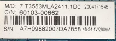 MAIN FUENTE PARA TV INSIGNIA / NUMERO DE PARTE 60103-00662 / CV3553ML-A24 / 7.T3553MLA2411 / A7H09882007DA7858 / PANEL BOEI236WX1 / DISPLAY HV236WHB-N00 / MODELO NS-24D310NA21 - Imagen 2